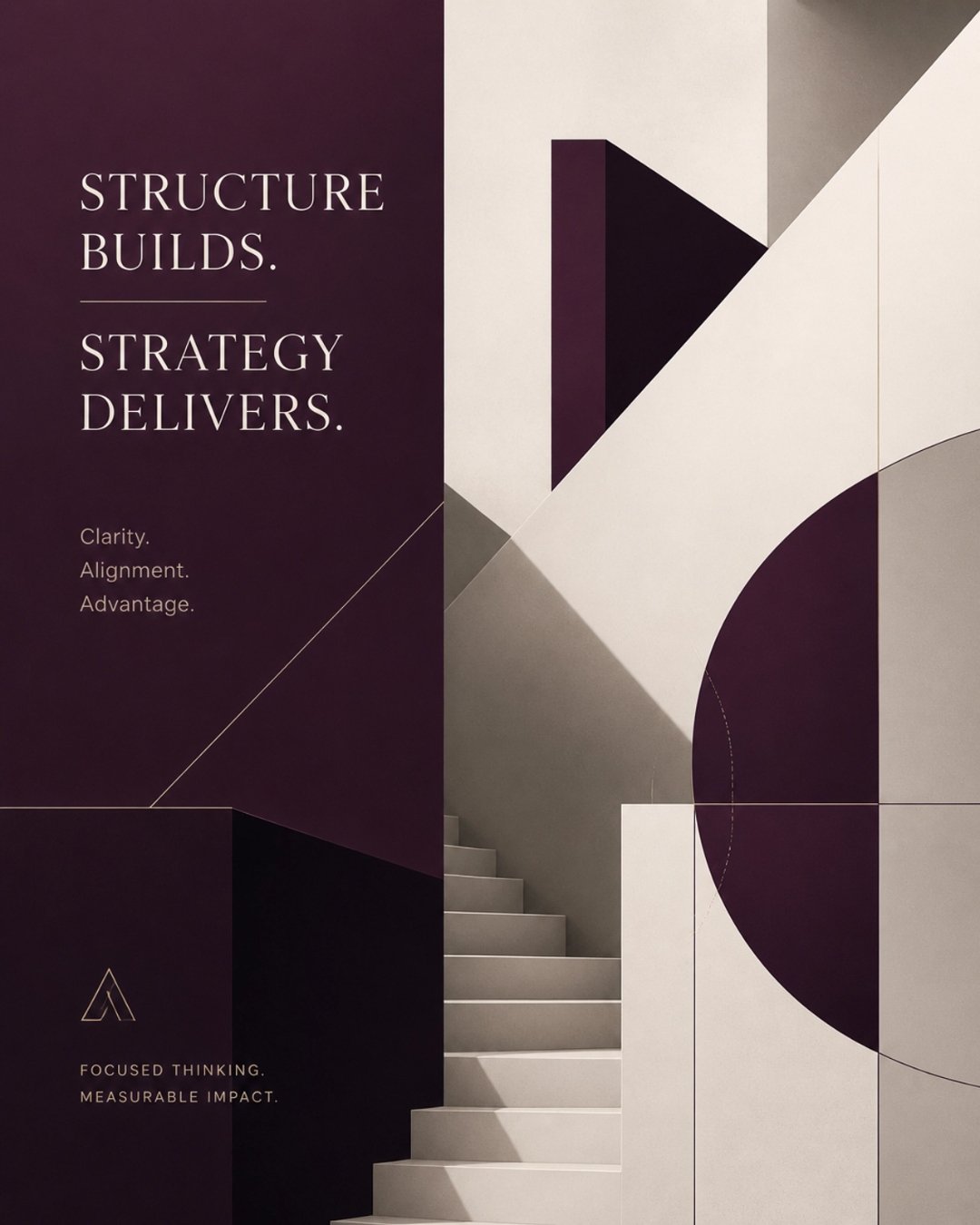 Bold graphic reading 'Structure Builds. Strategy Delivers.' with geometric staircase — representing the fractional COO operating framework for Seattle founder-led businesses