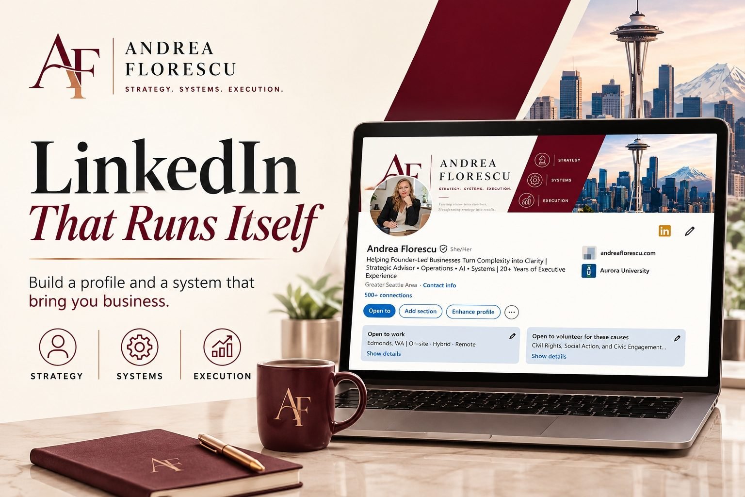 LinkedIn That Runs Itself workshop title card by Andrea Florescu — a laptop showing her LinkedIn profile beside a branded notebook and mug, with the tagline Build a profile and a system that bring you business